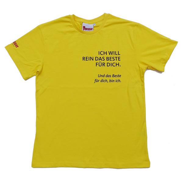 Shirt in Gelb mit Spruch: Ich will rein das beste für dich und rein das Beste für dich bin ich ich.